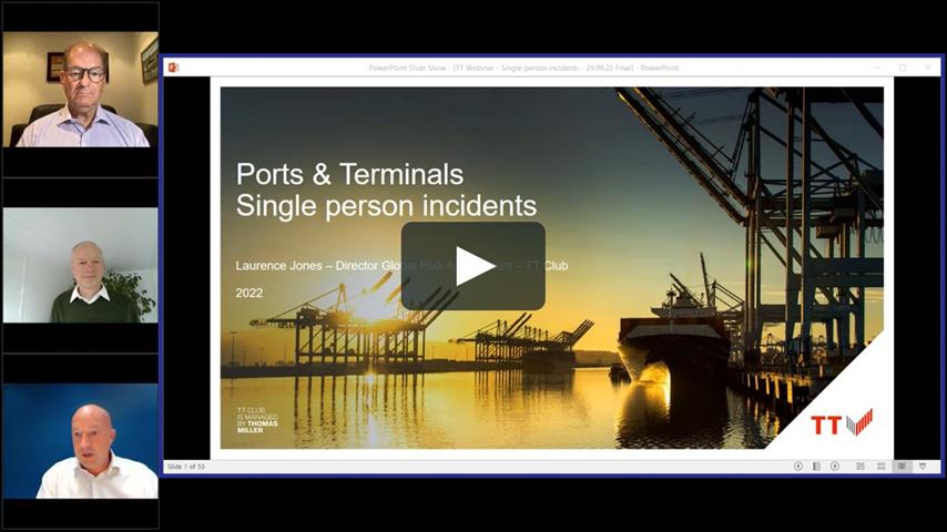 TT Club Webinar: Port and Terminal risks - single person incidents